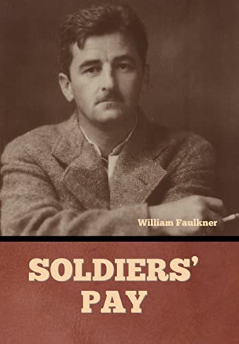 Soldiers' Pay von Bibliotech Press
